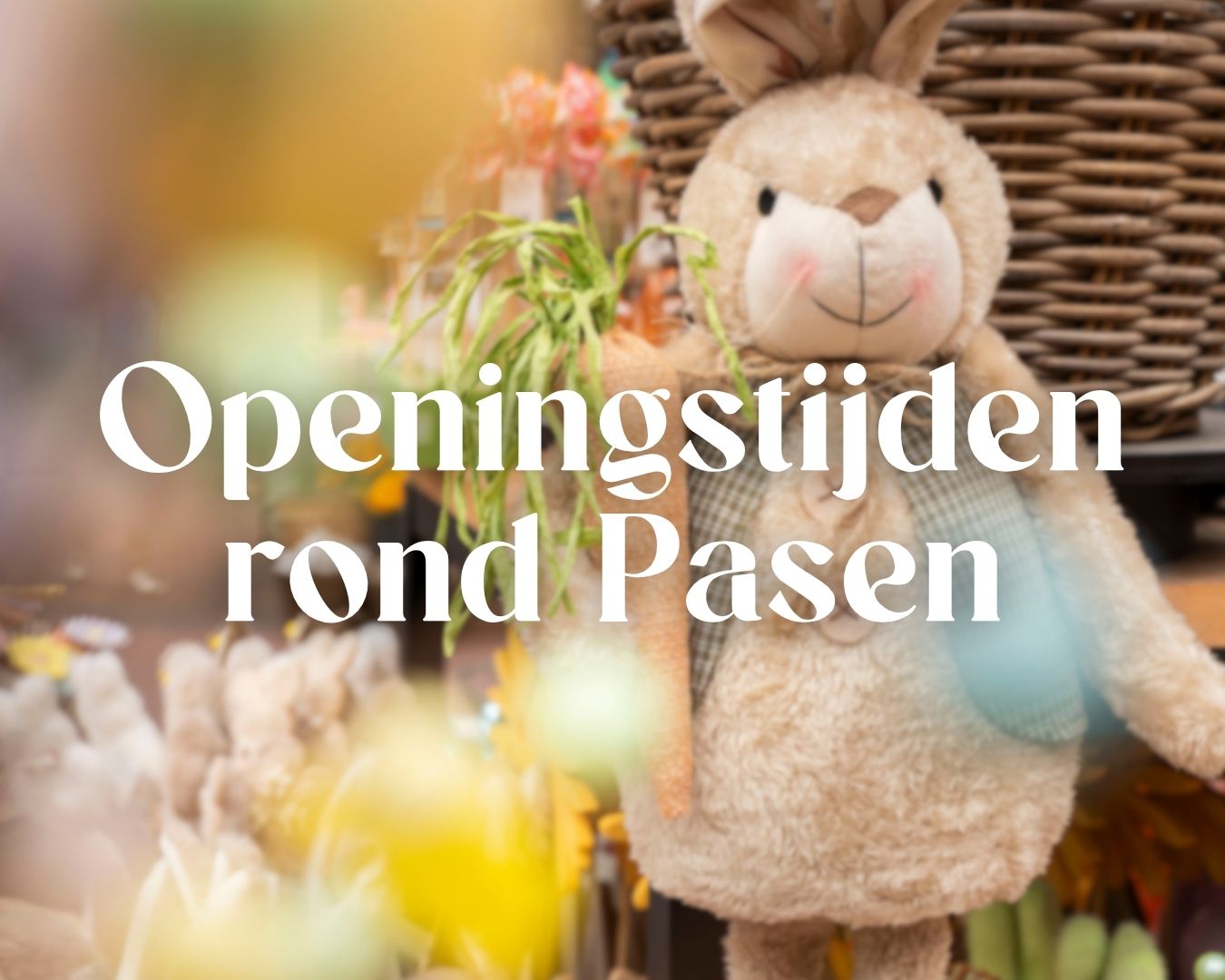 Openingstijden Pasen Openingstijden Pasen
